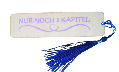 Holz-Lesezeichen "Nur noch 1 Kapitel"