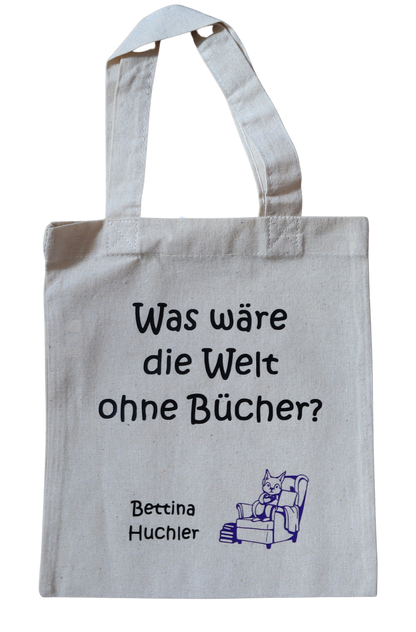 Buchbeutel "Was wäre die Welt ohne Bücher?"